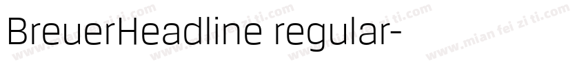 BreuerHeadline regular字体转换